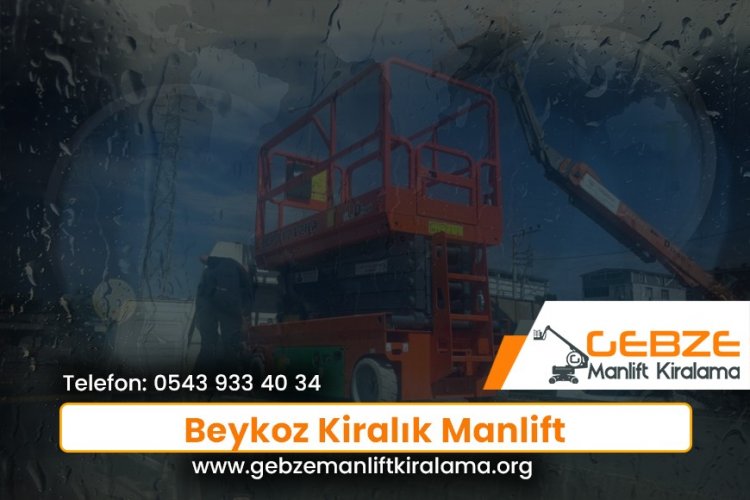 Beykoz Kiralık Manlift